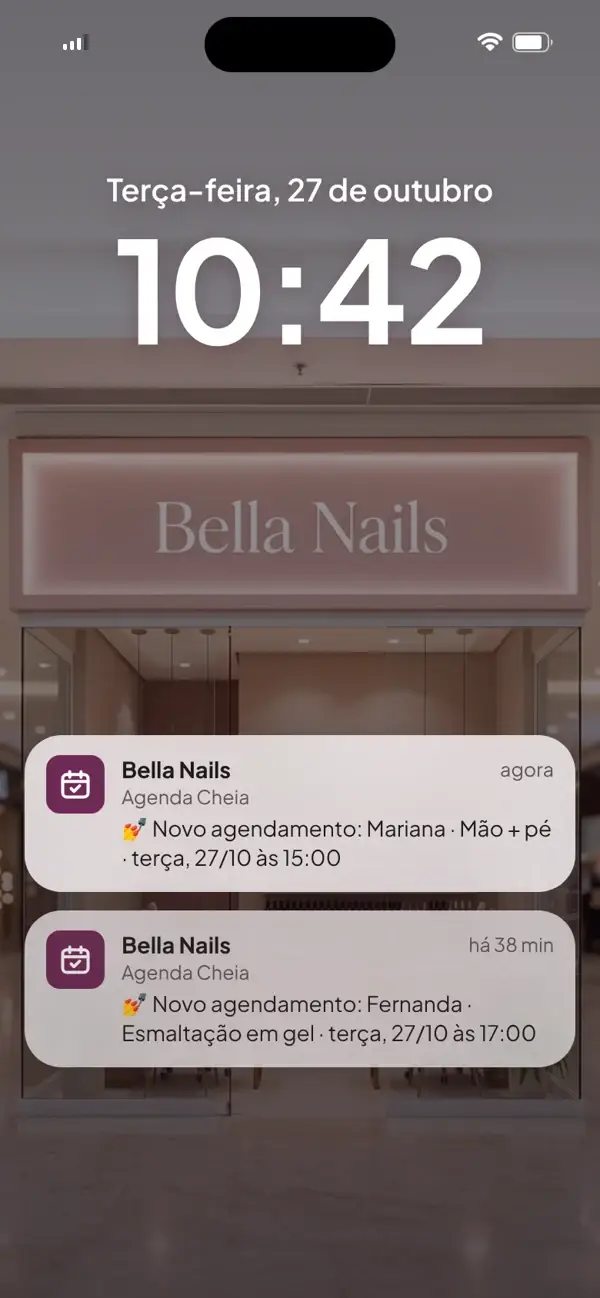 Celular bloqueado com dois avisos da Bella Nails: novo agendamento de Mariana, mão e pé às 15:00, e de Fernanda, esmaltação em gel às 17:00